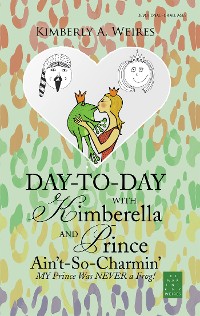 Cover Day-To-Day with Kimberella and Prince Ain't-So-Charmin’