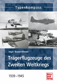 Cover Trägerflugzeuge des Zweiten Weltkrieges