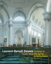 Cover Laurent-Benoit Dewez (1731-1812), Architect in the Age of Enlightenment