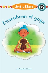 Cover Jeet y Choco: Descubren el yoga