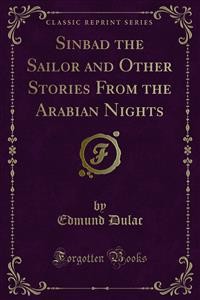 Cover Sinbad the Sailor and Other Stories From the Arabian Nights