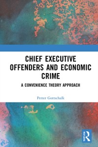 Cover Chief Executive Offenders and Economic Crime