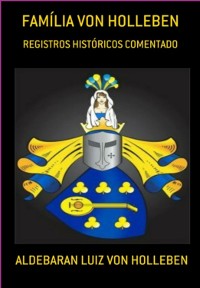 Cover Registros Históricos Da Família Von Holleben Comentado