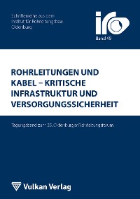Cover Rohrleitungen und Kabel – Kritische Infrastruktur und Versorgungssicherheit