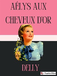 Cover Aélys aux cheveux d’or