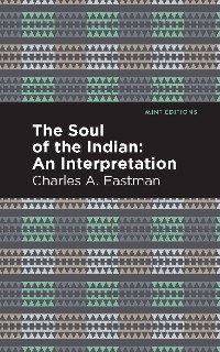 Cover The Soul of an Indian: