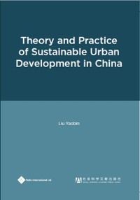 Cover Theory and Practice of Sustainable Urban Development in China