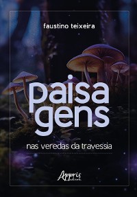 Cover Paisagens: Nas Veredas da Travessia