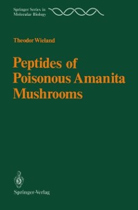 Cover Peptides of Poisonous Amanita Mushrooms
