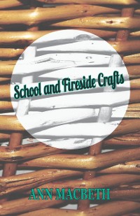 Cover School and Fireside Crafts