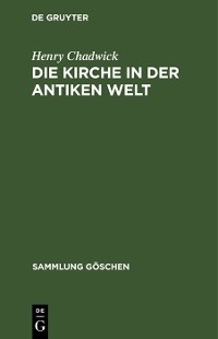 Cover Die Kirche in der antiken Welt