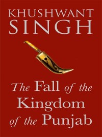 Cover Fall of the Kingdom of Punjab