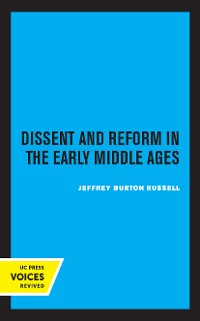 Cover Dissent and Reform in the Early Middle Ages