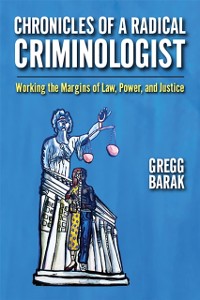 Cover Chronicles of a Radical Criminologist