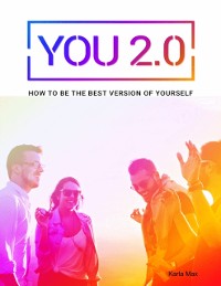 Cover You 2.0 - How to Be the Best Version of Yourself