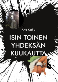 Cover Isin toinen yhdeksän kuukautta