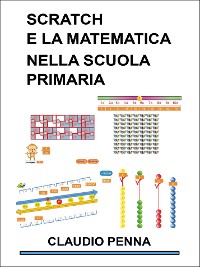 Cover Scratch e la matematica nella scuola primaria