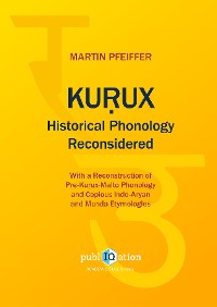 Cover Kurux Historical Phonology Reconsidered