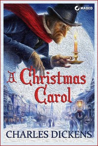 Cover A Christmas Carol (Illustrated Edition)