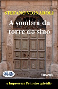 Cover A Sombra Da Torre Do Sino