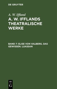 Cover Elise von Valberg. Das Gewissen. Luassan