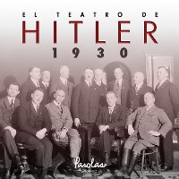 Cover El teatro de Hitler. 1930