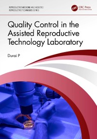 Cover Quality Control in the Assisted Reproductive Technology Laboratory