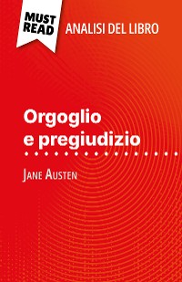Cover Orgoglio e pregiudizio di Jane Austen (Analisi del libro)