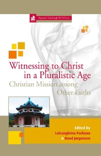 Cover Witnessing to Christ in a Pluralistic Age