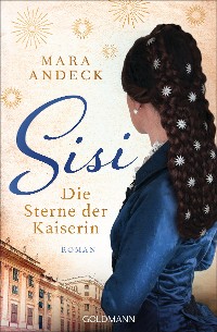Cover Sisi. Die Sterne der Kaiserin