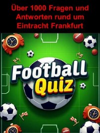 Cover Football-Quiz - Eintracht Frankfurt