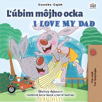 Cover Ľubim môjho ocka I Love My Dad