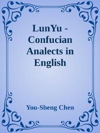 Cover LunYu: Confucian Analects in English