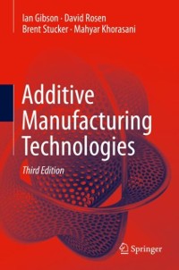 Cover Additive Manufacturing Technologies