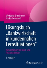 Cover Lösungsbuch „Bankwirtschaft in kundennahen Lernsituationen"