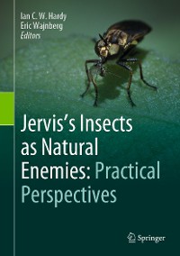 Cover Jervis's Insects as Natural Enemies: Practical Perspectives