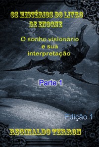 Cover Os Mistérios Do Livro De Enoque O Sonho Visionário E Sua Interpretação Parte 1