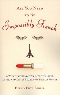 Cover All You Need to Be Impossibly French