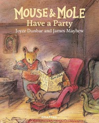 Cover Mouse & Mole Have a Party