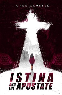 Cover Istina and the Apostate