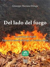 Cover Del lado del fuego: la paradoja de Bambi