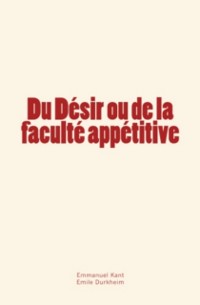 Cover Du Désir ou de la faculté appétitive