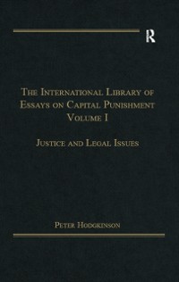 Cover The International Library of Essays on Capital Punishment, Volume 1