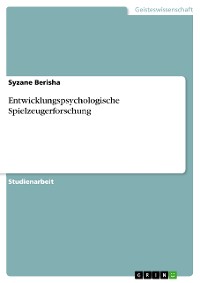 Cover Entwicklungspsychologische Spielzeugerforschung