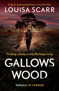 Cover Gallows Wood : A dark and compelling crime thriller