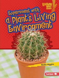 Cover Experiment with a Plant's Living Environment