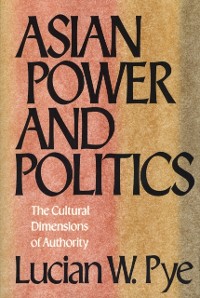 Cover Asian Power and Politics