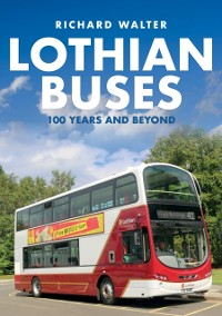 Cover Lothian Buses: 100 Years and Beyond