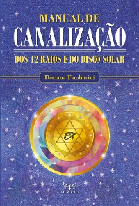 Cover Manual de canalização dos 12 raios e do disco solar