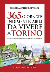 Cover 365 giornate indimenticabili da vivere a Torino